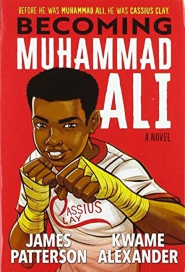 Becoming Muhammad Ali Av James Patterson, Kwame Alexander