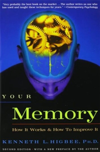 Your Memory Av Kenneth Ph.D. Higbee