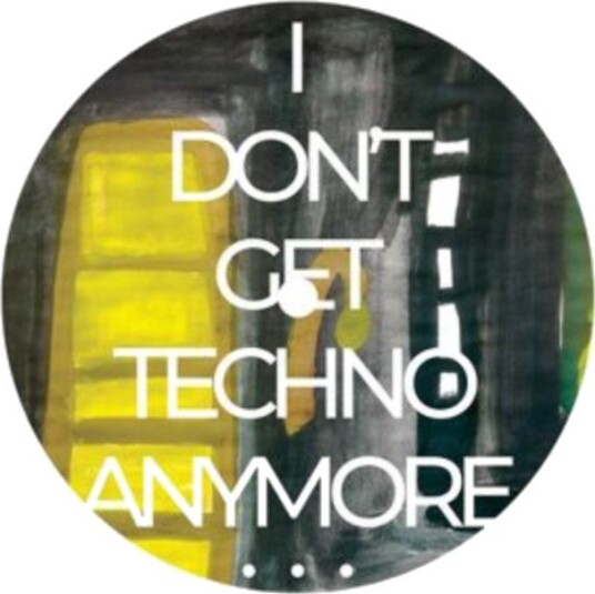 Rico Puestel I Dont Get Techno Anymore Uk Vinyl