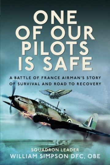 One of Our Pilots is Safe One of Our Pilots is Safe