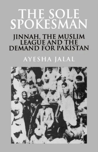 The Sole Spokesman Av Ayesha (Columbia University New York) Jalal