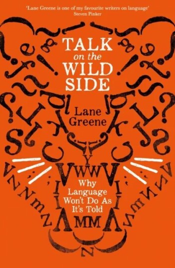 Talk On The Wild Side Av Lane Greene