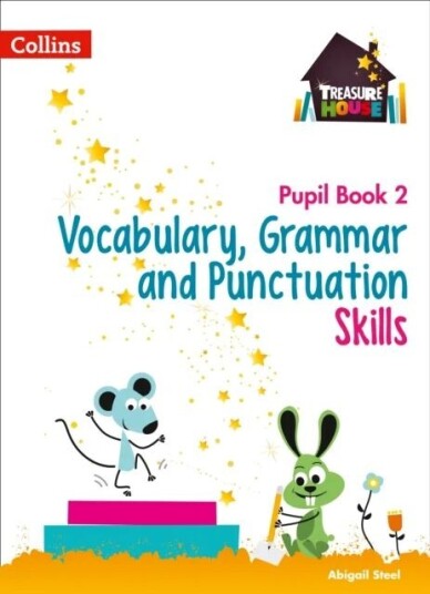Vocabulary, Grammar And Punctuation Skills Pupil Book 2 Av Abigail Steel