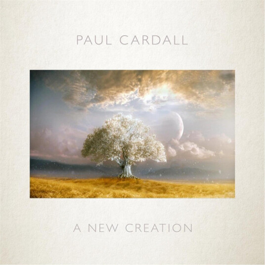 Paul Cardall New Creation CD