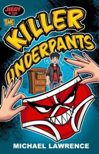 The Killer Underpants The Killer Underpants