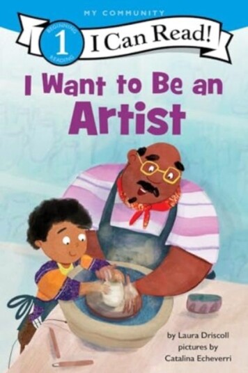 I Want to Be an Artist A My Community I Can Read I Want to Be an Artist A My Community I Can Read