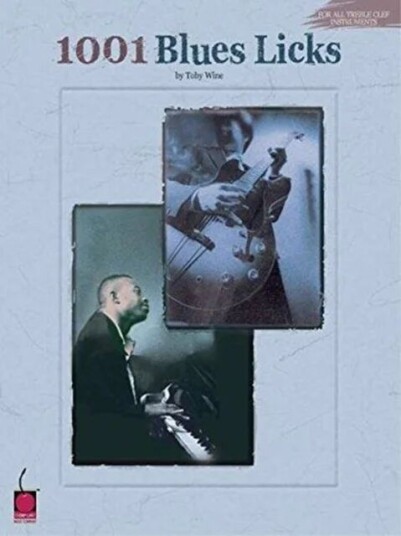 1001 Blues Licks Av Toby Wine 1001 Blues Licks Av Toby Wine