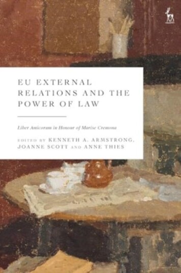 EU External Relations and the Power of Law Liber Amicorum in Honour of Marise Cremona