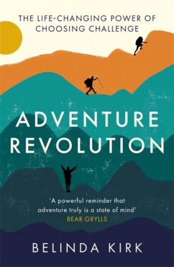 Adventure Revolution Av Belinda Kirk