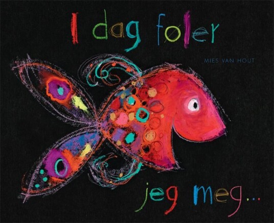 Idag Føler Jeg Meg... Av Mies Van Hout
