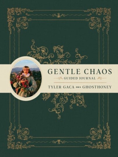 Gentle Chaos Guided Journal Av Tyler Gaca