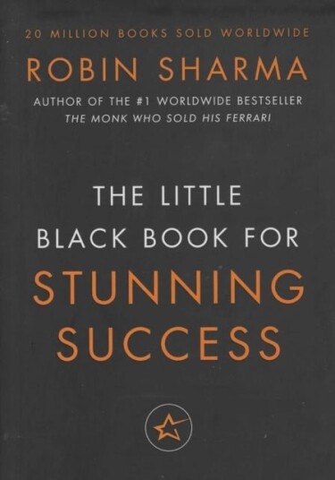 Little Black Book for Stunning Success + Tools for Action Mastery Little Black Book for Stunning Success + Tools for Action Mastery