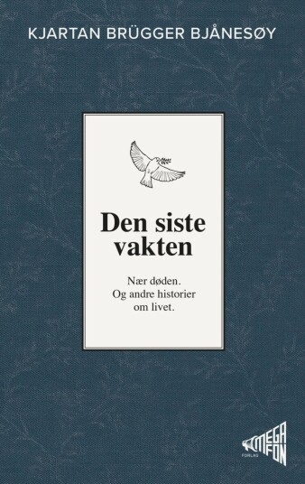 Den siste vakten Den siste vakten
