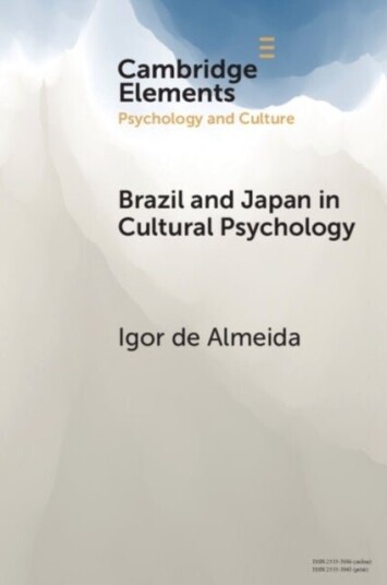 Brazil and Japan in Cultural Psychology Brazil and Japan in Cultural Psychology