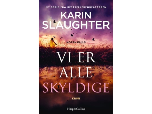 Vi Er Alle Skyldige | Karin Slaughter | Språk: Dansk