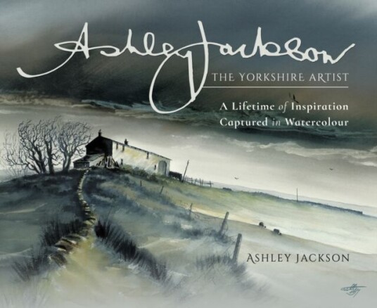 Ashley Jackson: The Yorkshire Artist Av Ashley Jackson