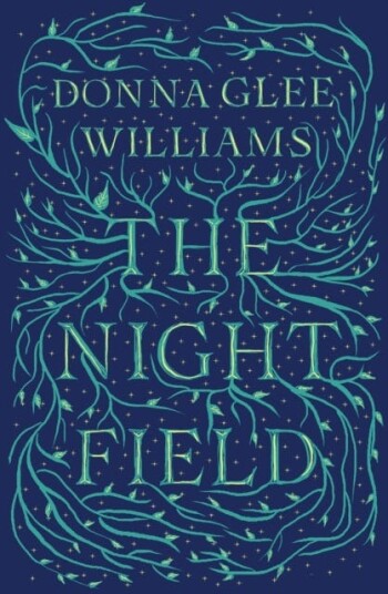 The Night Field Av Donna Glee Williams
