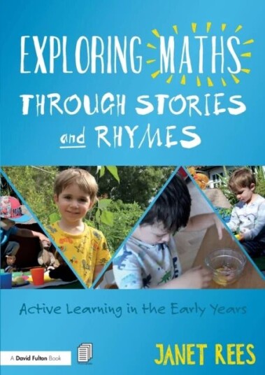 Exploring Maths Through Stories And Rhymes Av Janet (Freelance Mathematics Consultant Uk) Rees