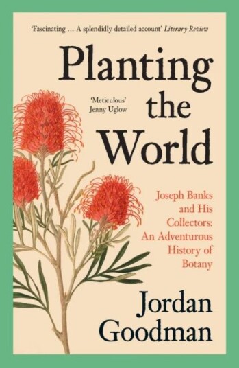 Planting the World av Jordan Goodman
