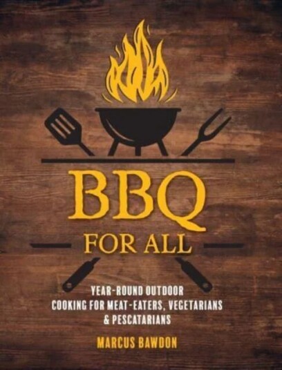 Bbq For All Av Marcus Bawdon