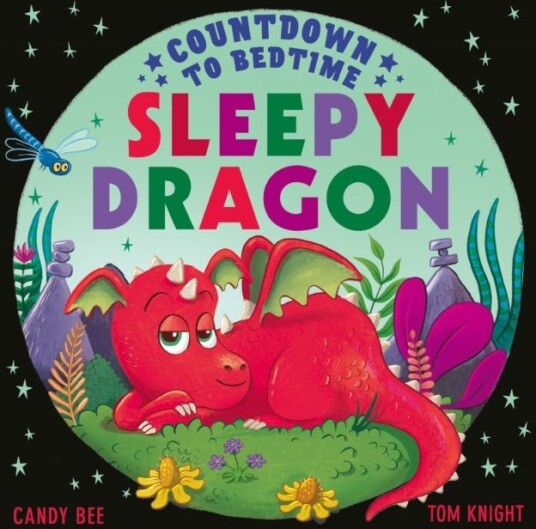 Countdown to Bedtime Sleepy Dragon Countdown to Bedtime Sleepy Dragon
