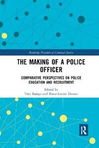 The Making Of A Police Officer