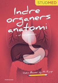 Bawer Robin Indre organers anatomi - et kompendium