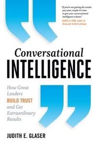 Conversational Intelligence Av Judith E. Glaser