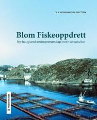 Blom Fiskeoppdrett Av Ola Honningdal Grytten