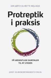 Mejlhede Kim Gørtz og Mette Protreptik i praksis