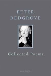 Redgrove, Peter Collected Poems (0224090275)
