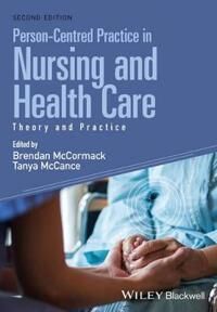 Person-Centred Practice In Nursing And Health Care