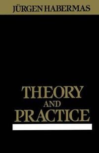 Habermas Theory and Practice