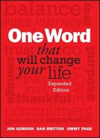 One Word That Will Change Your Life, Expanded Edition Av Jon Gordon, Dan Britton, Jimmy Page