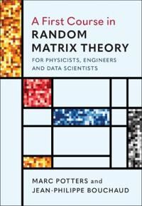 Potters Marc A First Course in Random Matrix Theory Potters Marc A First Course in Random Matrix Theory