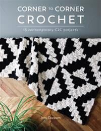 Corner To Corner Crochet Av Jessica Coppom