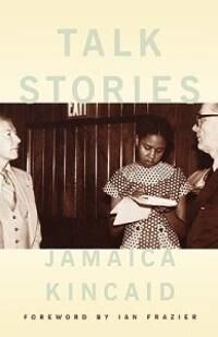 Kincaid Jamaica Talk Stories