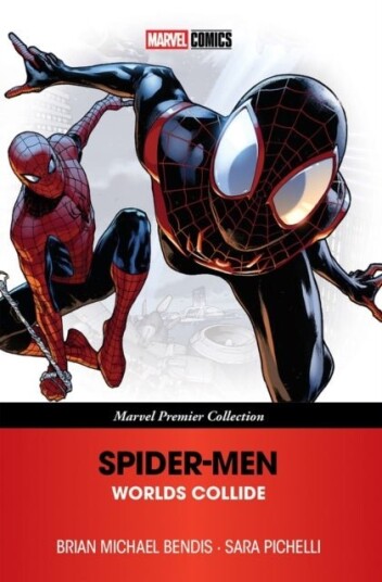 Spider Men: Worlds Collide Marvel Premier Collection