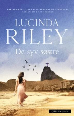 De syv søstre av Lucinda Riley - Roman fra Cappelen Damm