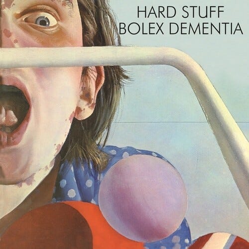 Hard Stuff Bolex Dementia LP/Vinyl Hard Stuff Bolex Dementia LP/Vinyl