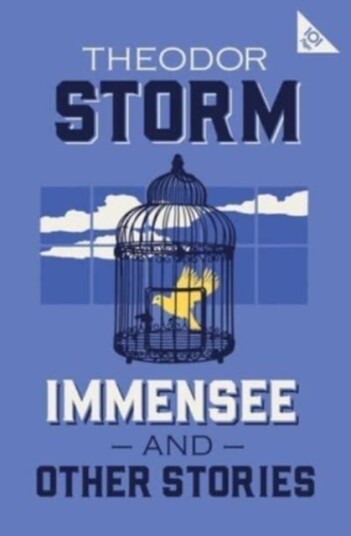 Immensee and Other Stories  101Page series