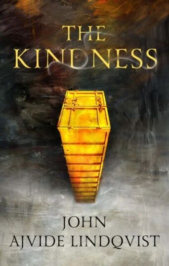 The Kindness av John Ajvide Lindqvist