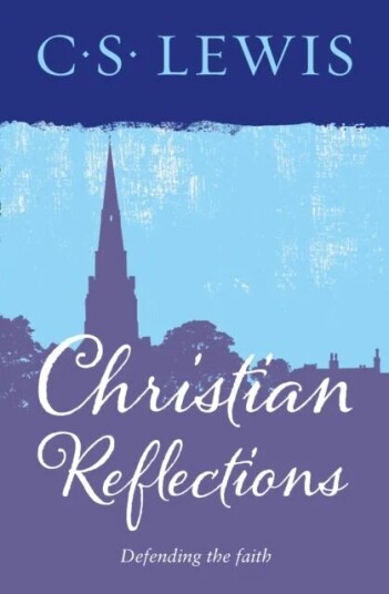 Christian Reflections Av C. S. Lewis