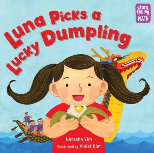 Luna Picks a Lucky Dumpling Luna Picks a Lucky Dumpling