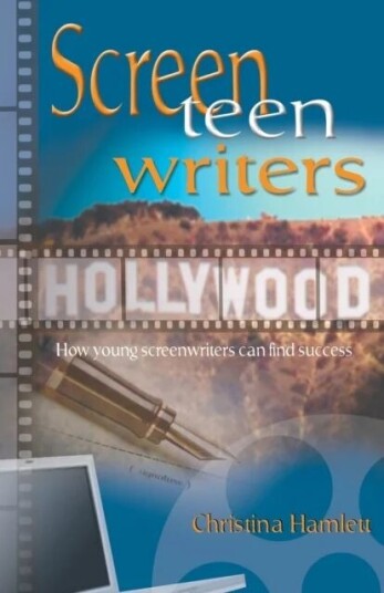 Screen Teen Writers Av Christina Hamlett
