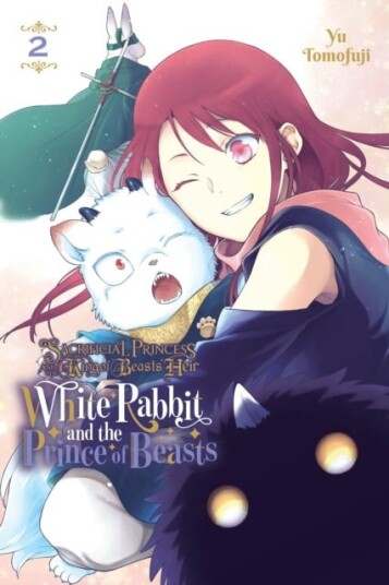 Sacrificial Princess and the King of Beasts Heir: White Rabbit and the Prince of Beasts Vol. 2 Sacrificial Princess and the King of Beasts Heir: White Rabbit and the Prince of Beasts Vol. 2