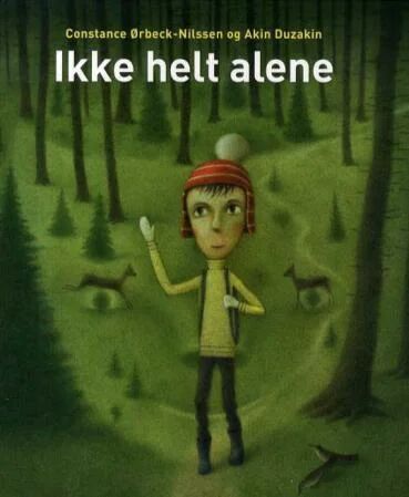 Ikke Helt Alene Av Constance Ørbeck-Nilssen