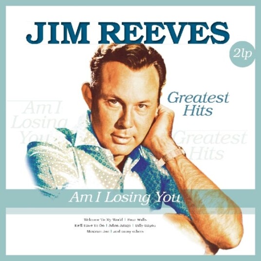 Jim Reeves  Am I Losing You  Greatest Hits  LP/Vinyl