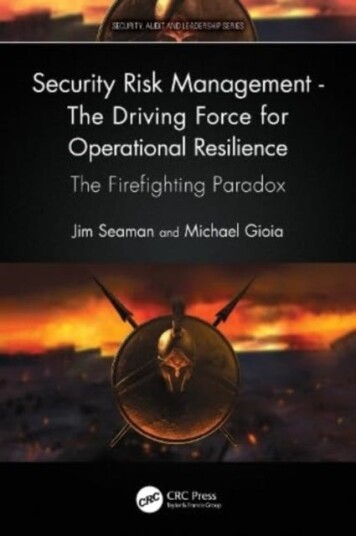 Security Risk Management - The Driving Force For Operational Resilience Av Jim Seaman, Michael Gioia