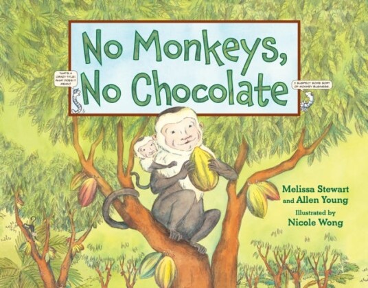 No Monkeys, No Chocolate Av Melissa Stewart, Allen Young